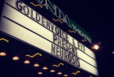  Times of Grace: Neurosis, Savage Republic, Ides of Gemini @ The Fonda Theater, 1/4/13